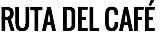 RUTA DEL CAFÉ