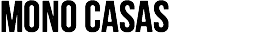 MONO CASAS